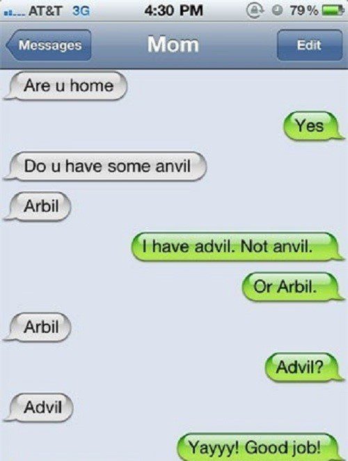 Do You Have Some Advil? - funny sms fail - text message
