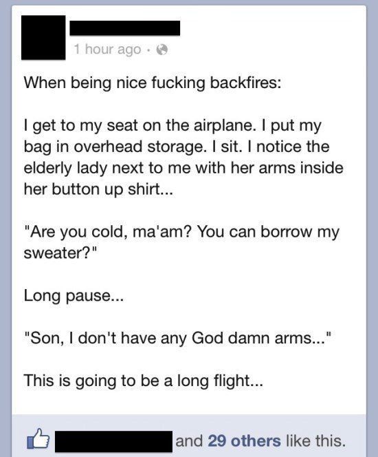 When Being Nice Backfires - Funny Facebook Post