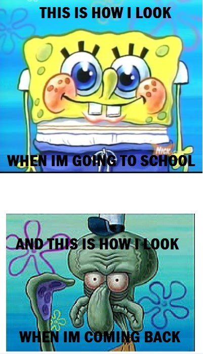 Going to School And Coming Back - Funny Spongebob meme