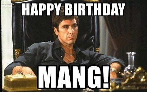 Scarface Birthday Meme