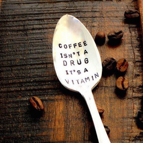 Coffee isn't a drug, it's a vitamin - coffee quotes