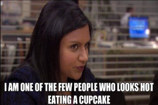 One Of The Few People Who Looks Hot Eating A Cupcake - The Office Meme