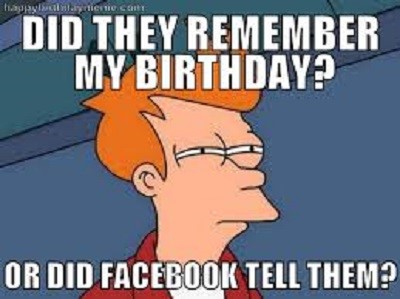 did they remember my birthday - Futurama Fry Squinting meme
