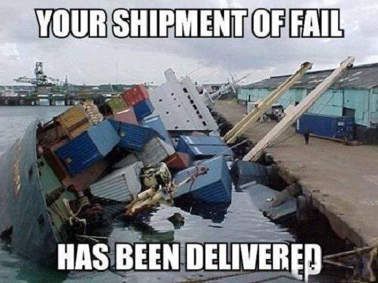 Shipment Of Fail - Funny Caption Photo