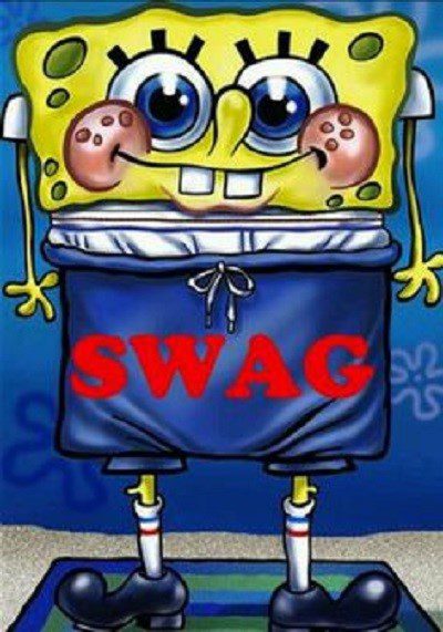 Spongebob Swag - Meme - Funny
