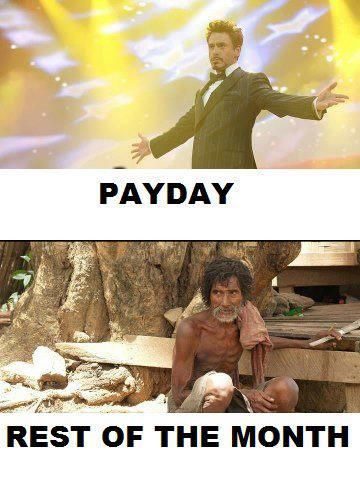 Payday And The Rest Of The Month - really funny picture