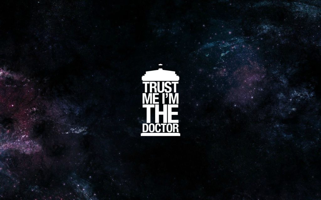 Trust Me, I'm The Doctor Wallpaper Background