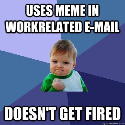Using Memes In Work Emails