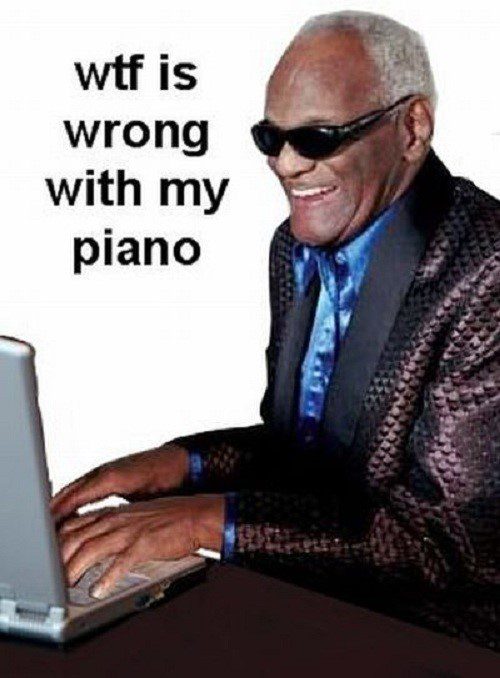 What Is Wrong With My Piano - ray charles laptop computer - funny caption photo