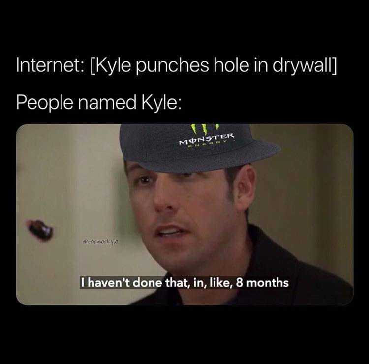Featured image of post Kyle Internet Meme / Some memes have become so ubiquitous they now have their own identity which in turn lend a sort of minor celebrity status to the actual people whose photo winds up getting passed all over the internet.