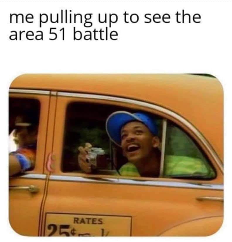 pulling up to see the area 51 battle