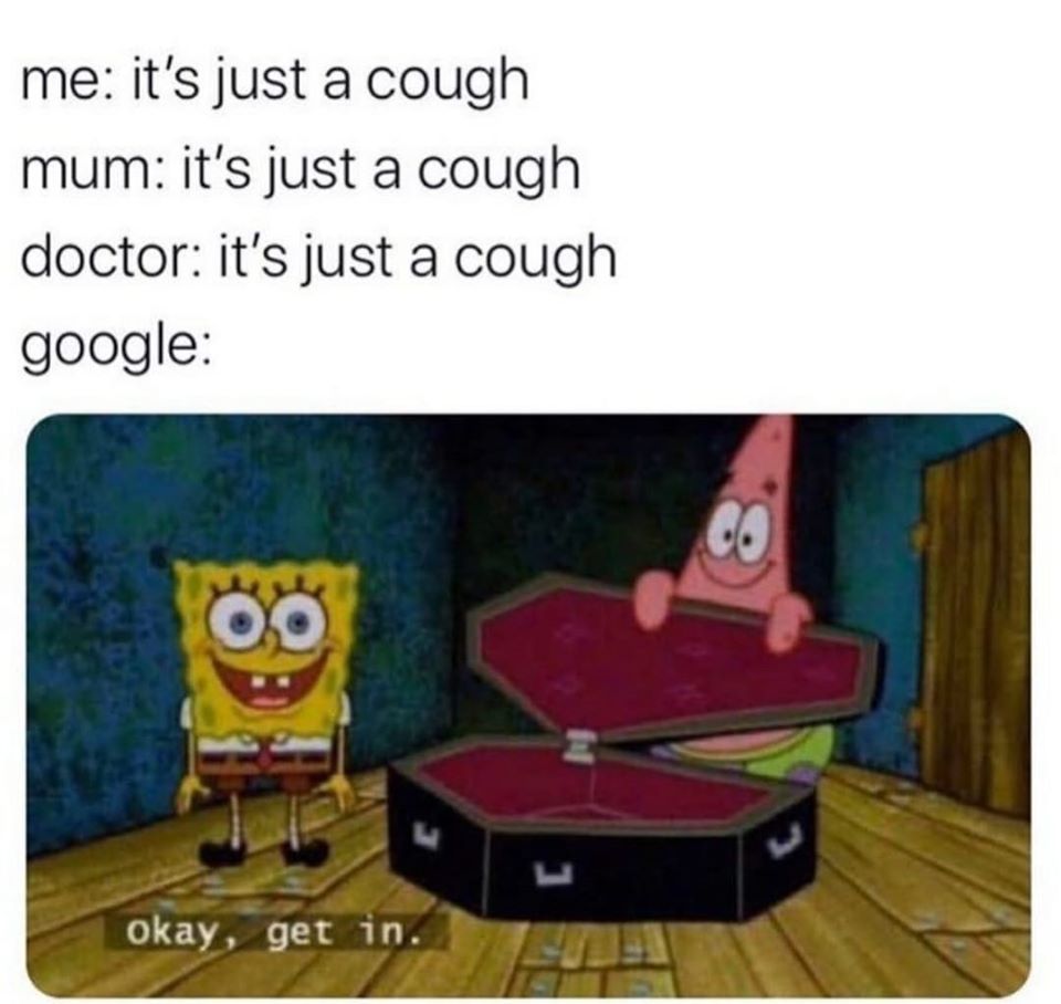 Just A Cough - quarantine memes