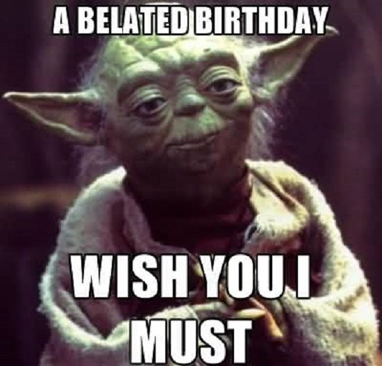 Yoda Belated Birthday