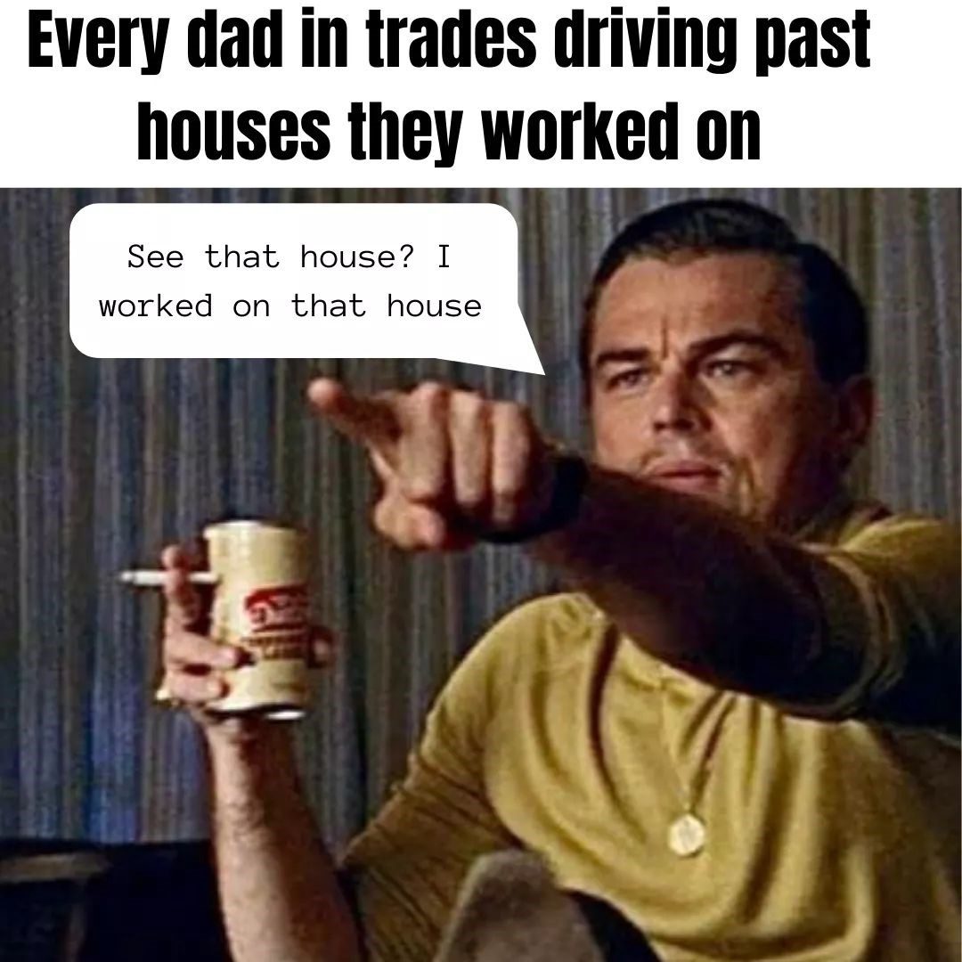 Dads Driving Past Houses They Worked On